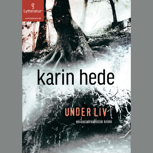Under liv, Karin Hede