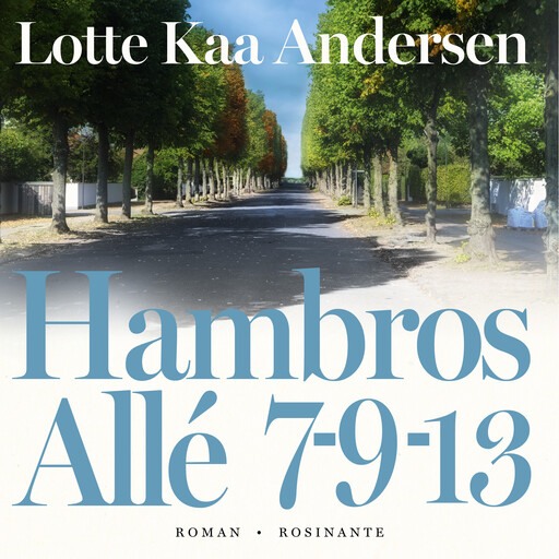 Hambros Allé 7-9-13, Lotte Kaa Andersen