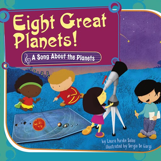 Eight Great Planets!, Laura Purdie Salas