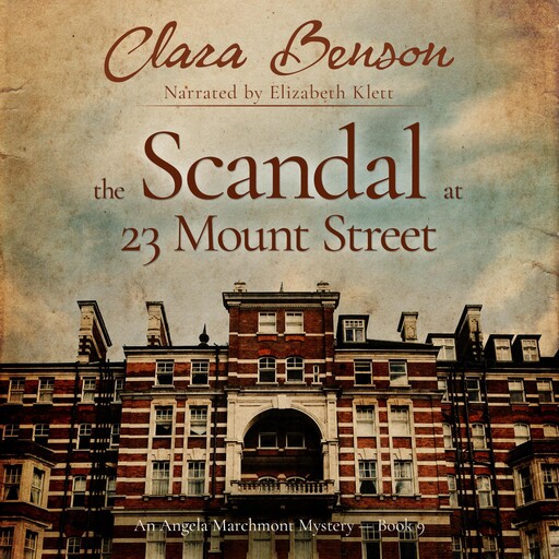 The Scandal at 23 Mount Street, Clara Benson