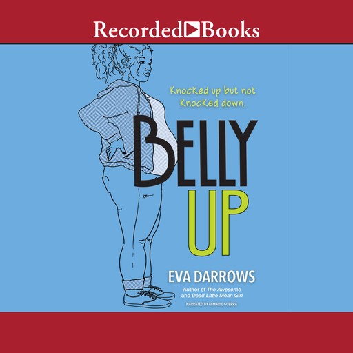 Belly Up, Eva Darrows