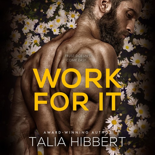 Work For It, Talia Hibbert
