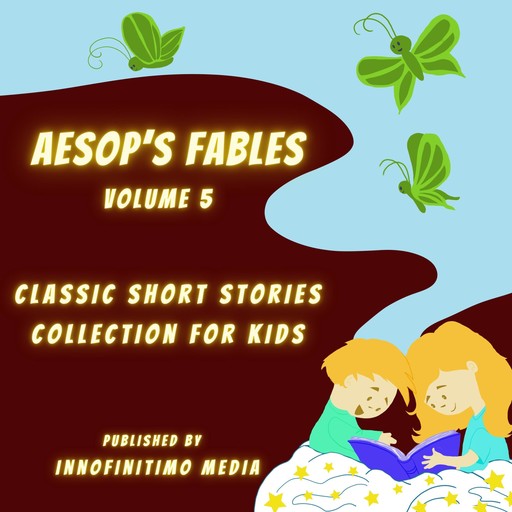Aesop’s Fables Volume 5, Innofinitimo Media