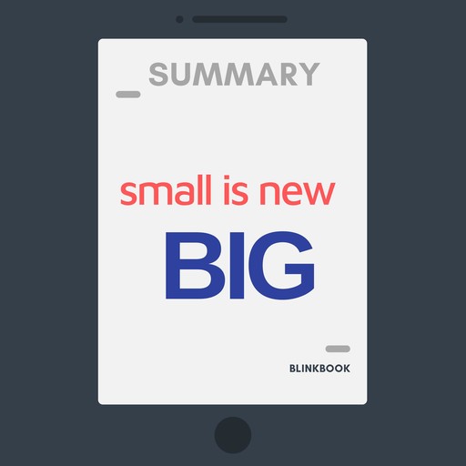 Summary: Small is the New Big, R John