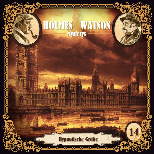 Holmes & Watson Mysterys, Folge 14: Hypnotische Grüße, Marcus Meisenberg
