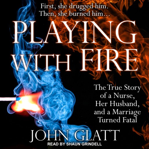 Playing With Fire, John Glatt