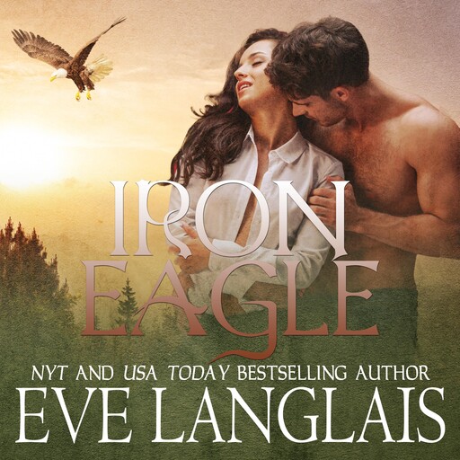 Iron Eagle, Eve Langlais