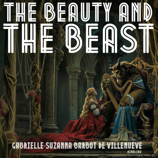 The Beauty and the Beast, Gabrielle-Suzanna Barbot de Villenueve, MinaLima