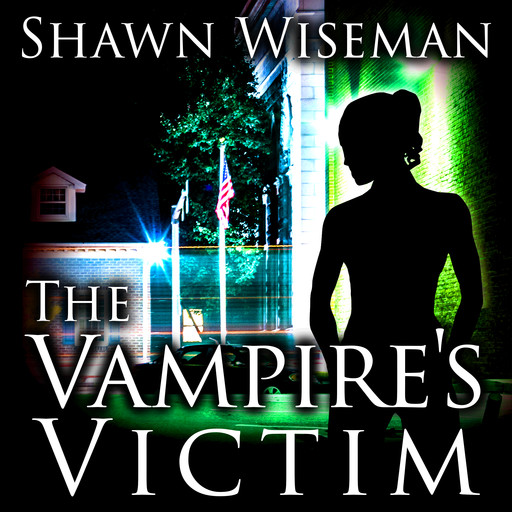 The Vampire's Victim, Shawn Wiseman