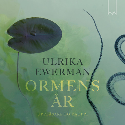 Ormens år, Ulrika Ewerman