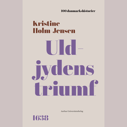 Uldjydens triumf, Kristine Holm-Jensen