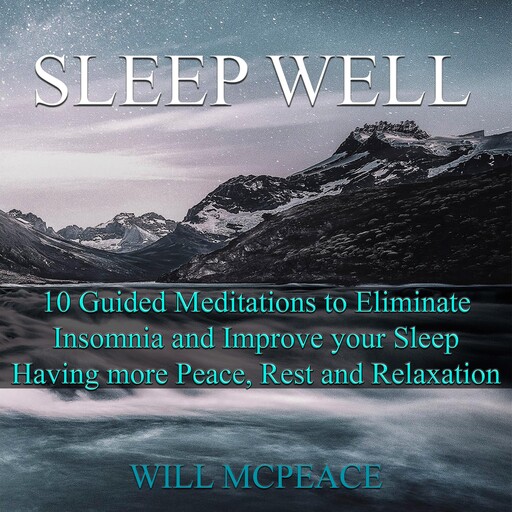 Sleep Well, Will McPeace
