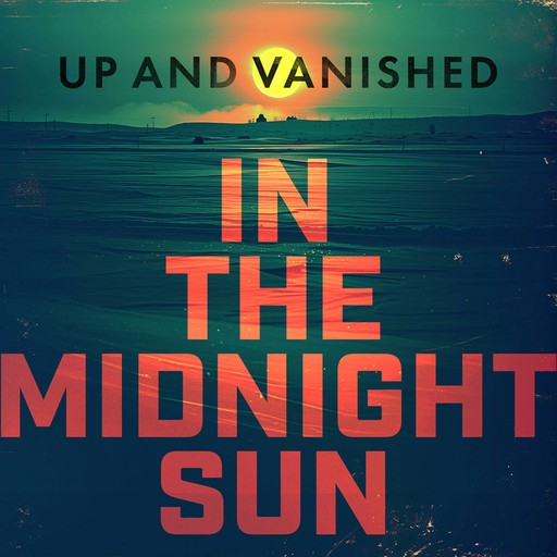 "Up and Vanished Weekly" is here!, Tenderfoot TV