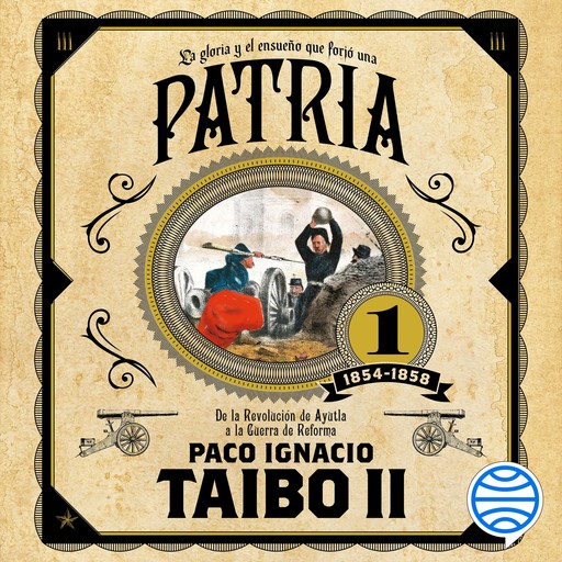 Patria 1, Paco Ignacio Taibo Ii