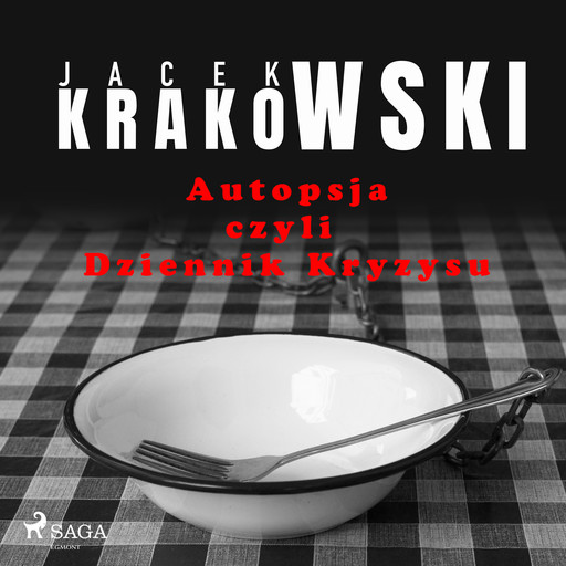 Autopsja czyli Dziennik Kryzysu, Jacek Krakowski