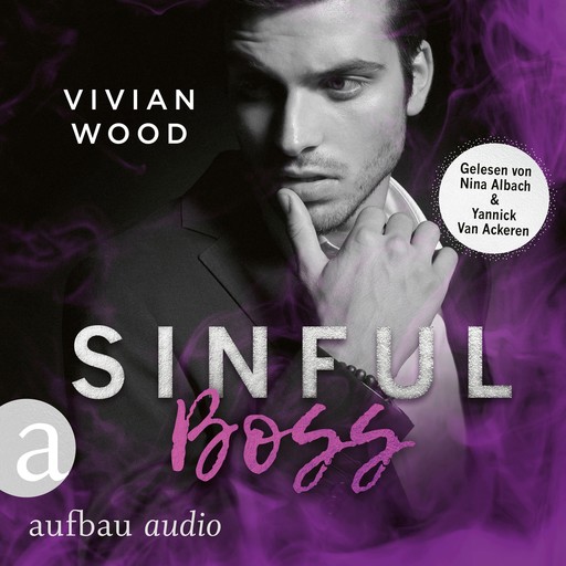 Sinful Boss - Sinfully Rich, Band 3 (Ungekürzt), Vivian Wood