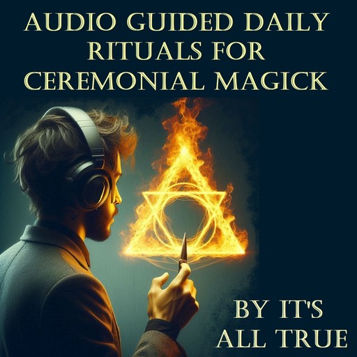 Audio Guided Daily Rituals for Ceremonial Magick, Kyleen Norum