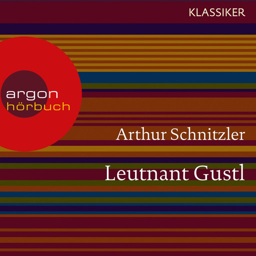 Leutnant Gustl (Ungekürzte Lesung), Arthur Schnitzler