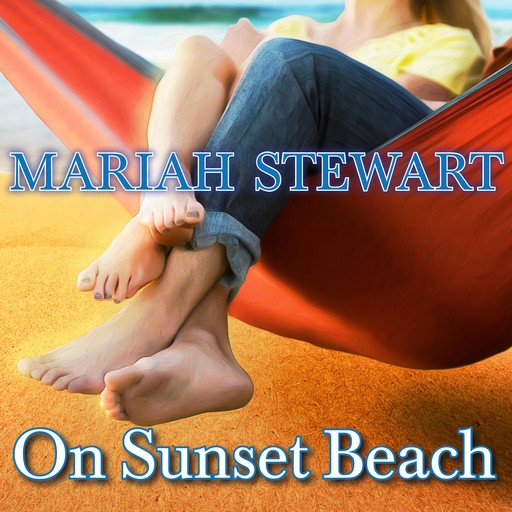 On Sunset Beach, Mariah Stewart