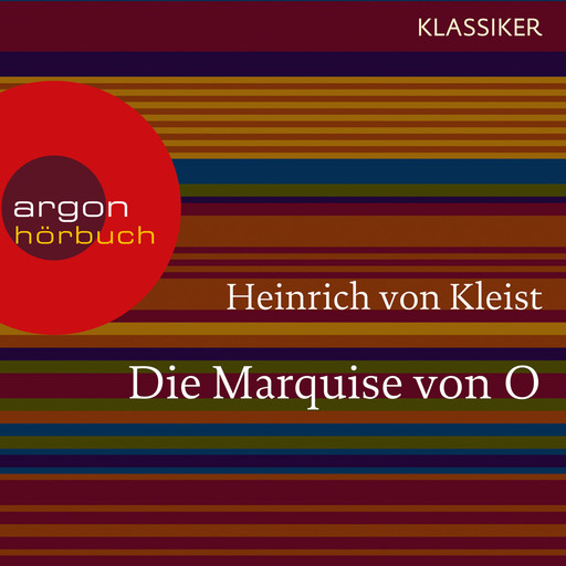 Die Marquise von O. (Ungekürzte Lesung), Heinrich von Kleist