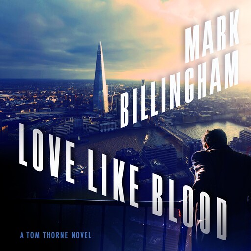 Love Like Blood, Mark Billingham
