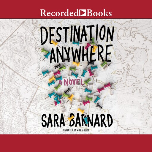 Destination Anywhere, Sara Barnard