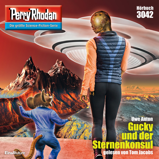 Perry Rhodan 3042: Gucky und der Sternenkonsul, Uwe Anton
