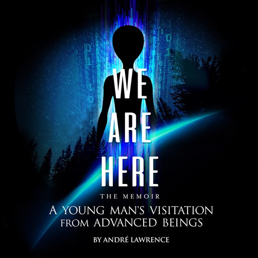 We Are Here The Memoir, Andre Lawrence