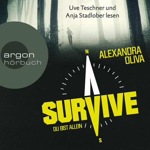 Survive - Du bist allein (Ungekürzte Lesung), Alexandra Oliva