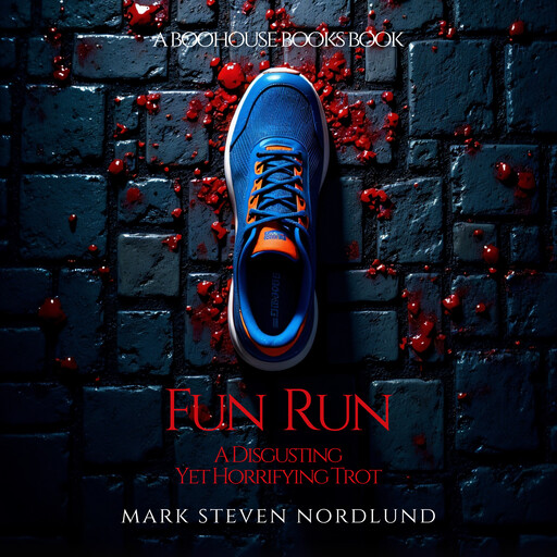 Fun Run, Mark Steven Nordlund