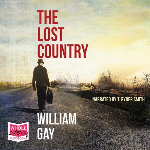 The Lost Country, William Gay