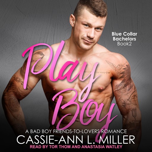 Play Boy, Cassie-Ann L. Miller