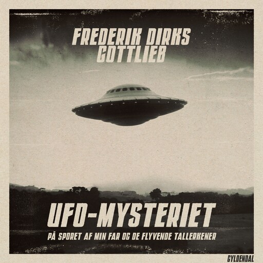 UFO-Mysteriet, Frederik Dirks Gottlieb
