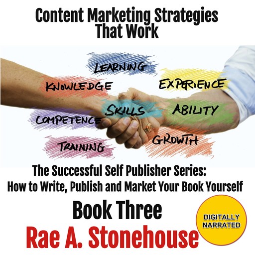 Book Three Content Marketing Strategies That Work, Rae A. Stonehouse