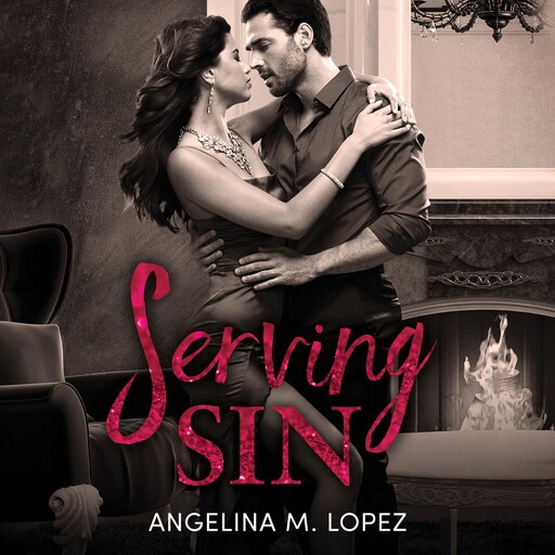 Serving Sin, Angelina M. Lopez