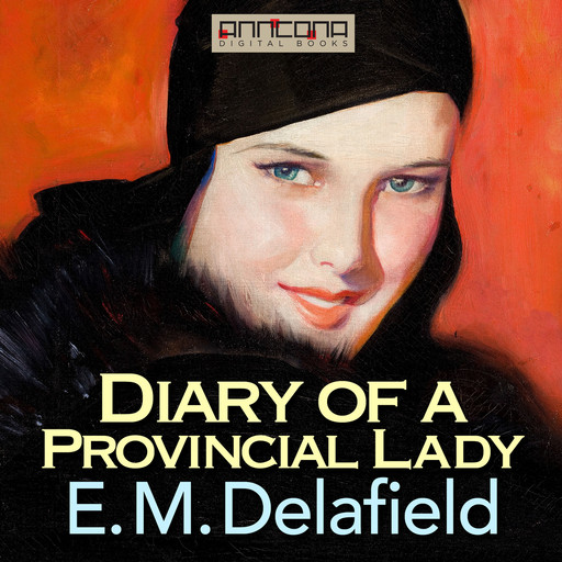 Diary of a Provincial Lady, E.M.Delafield
