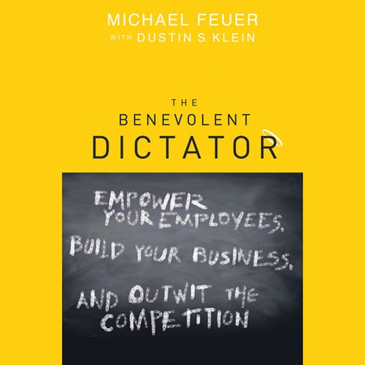 The Benevolent Dictator, Michael Feuer, Dustin Klein