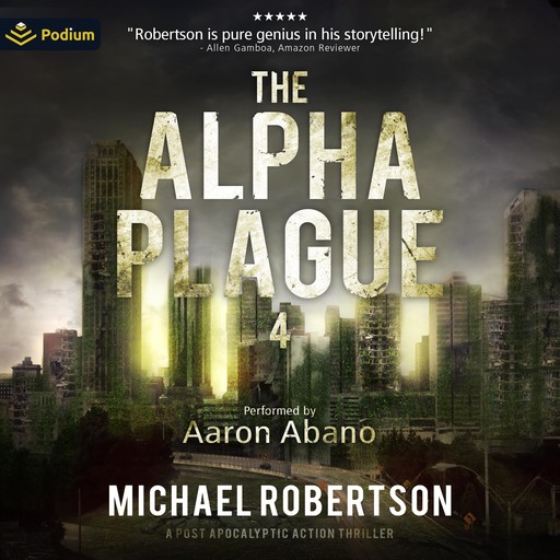 The Alpha Plague 4, Michael Robertson