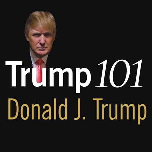 Trump 101, Donald Trump, Meredith McIver