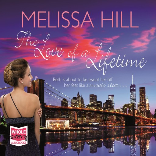 The Love of a Lifetime, Melissa Hill