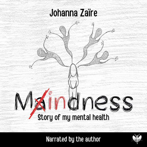 Maindness, Johanna Zaïre