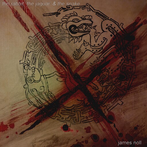 The Rabbit, The Jaguar, & The Snake, James Noll