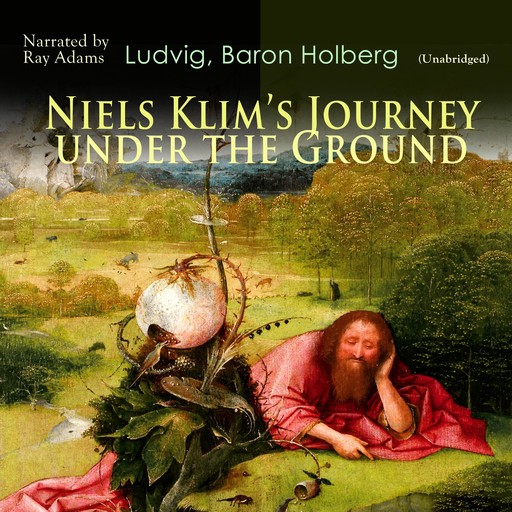 Niels Klim's Journey Under the Ground, Ludvig, Baron Holberg