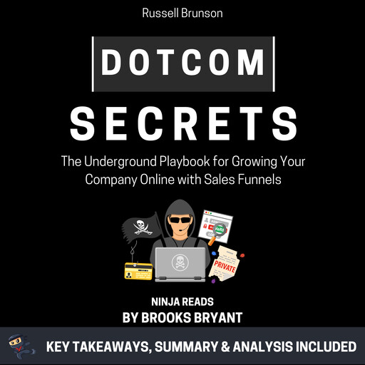 Summary: Dotcom Secrets, Brooks Bryant