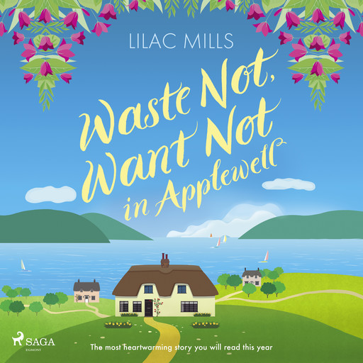 Waste Not, Want Not in Applewell, Lilac Mills