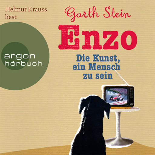 Enzo - Die Kunst, ein Mensch zu sein (Gekürzte Fassung), Garth Stein