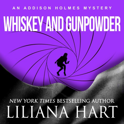 Whiskey and Gunpowder, Liliana Hart