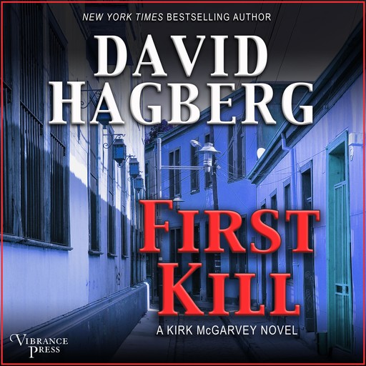 First Kill, David Hagberg