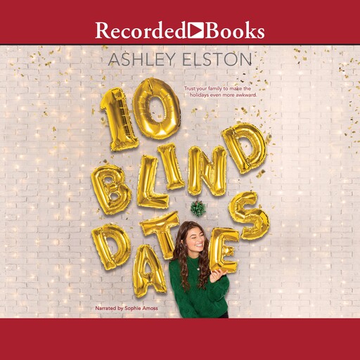 10 Blind Dates, Ashley Elston