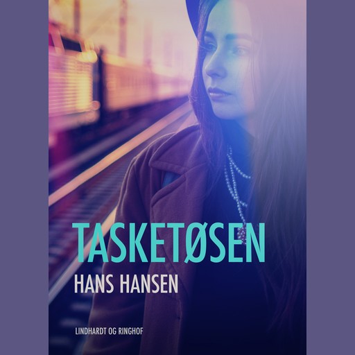 Tasketøsen, Hans Hansen